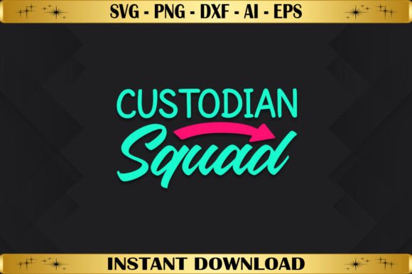 Custodian Squad Graphics & T-Shirt Designs
