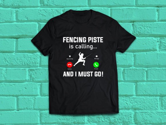 Fencing Piste is Calling: T-Shirt Designs & Graphics