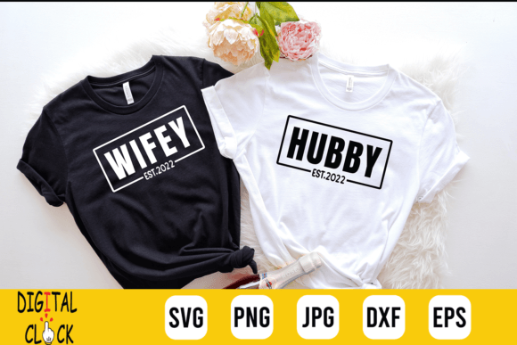 Hubby and Wifey Est 2022 Wedding Graphics & T-Shirt Designs