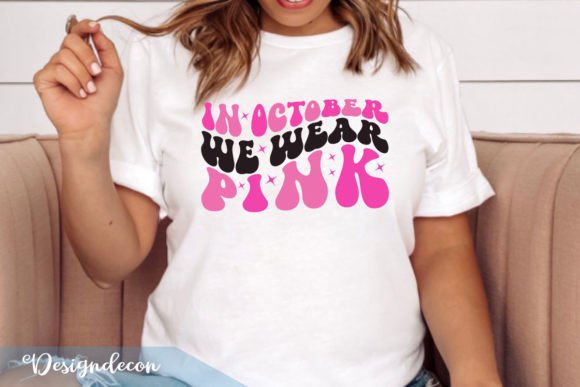 In October We Wear Pink Retro Wavy SVG
