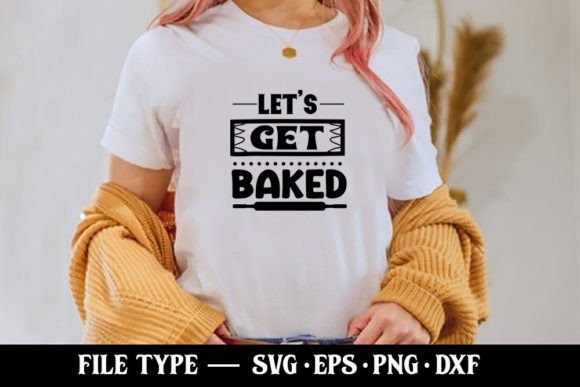 Let’s Get Baked: Graphics for T-Shirt Designs & Editorial Use