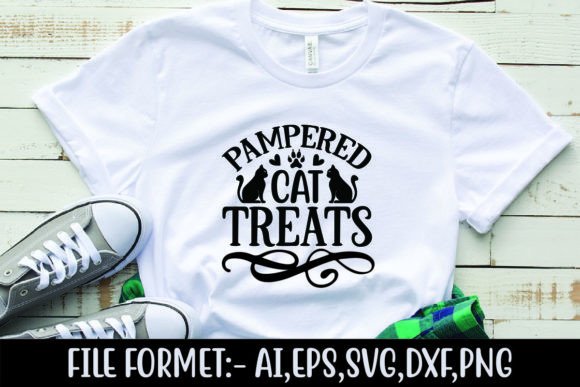 Pampered Cat Treats Graphics for T-Shirt Designs
