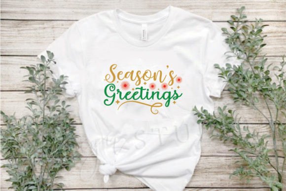 Season’s Greetings Graphics for T-Shirt Designs
