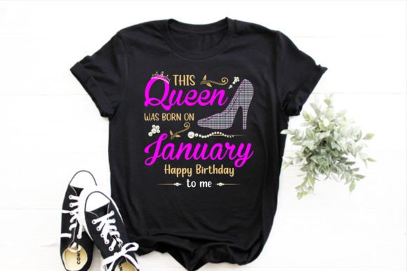 This Queen Was Born on January T-Shirt Graphics: A Designer Review